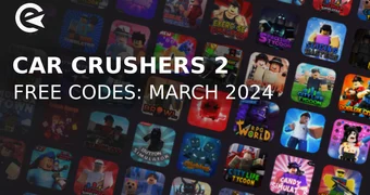 Car crushers 2 codes march