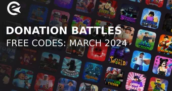 Donation battles codes march