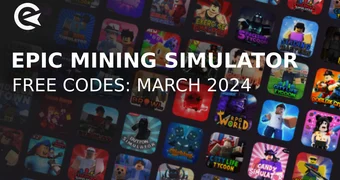 Epic mining simulator codes march