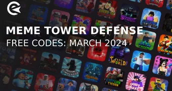Meme tower defense codes march