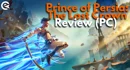 Prince of Persia The Lost Crown Review 1